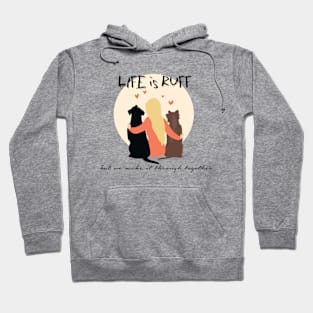 Be Pawsitive Hoodie